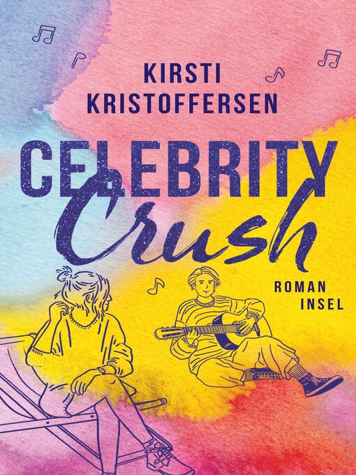 Title details for Celebrity Crush by Kirsti Kristoffersen - Wait list